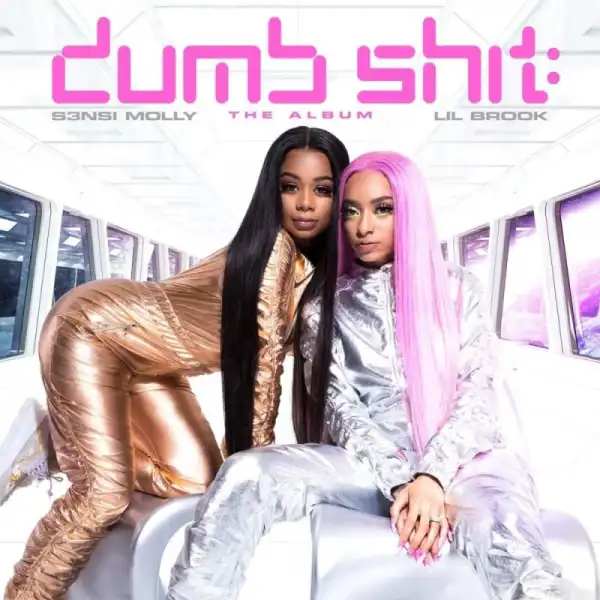 S3nsi Molly X Lil Brook - Big Facts